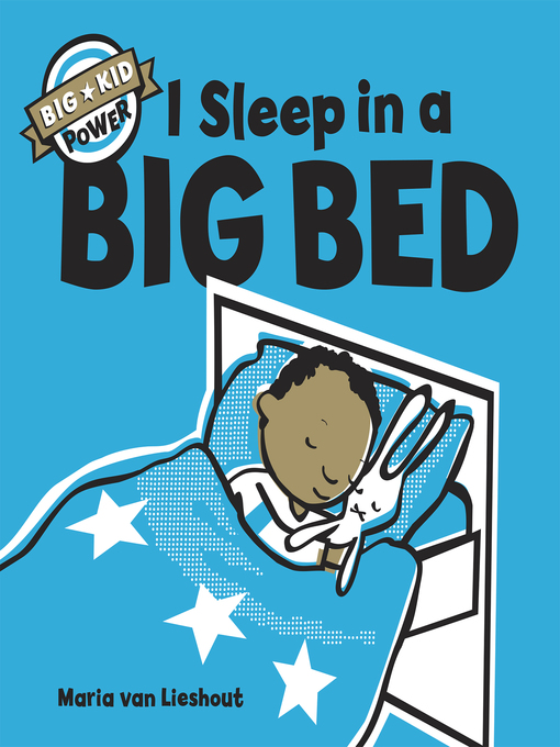 Title details for I Sleep in a Big Bed by Maria van Lieshout - Available